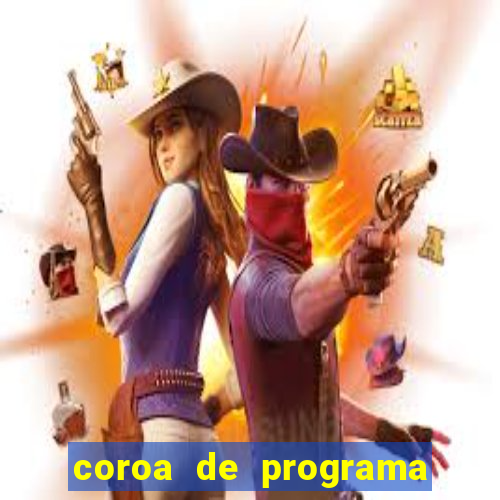 coroa de programa em santos